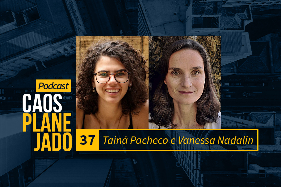 Mais ouvidos: Tainá Pacheco e Vanessa Nadalin